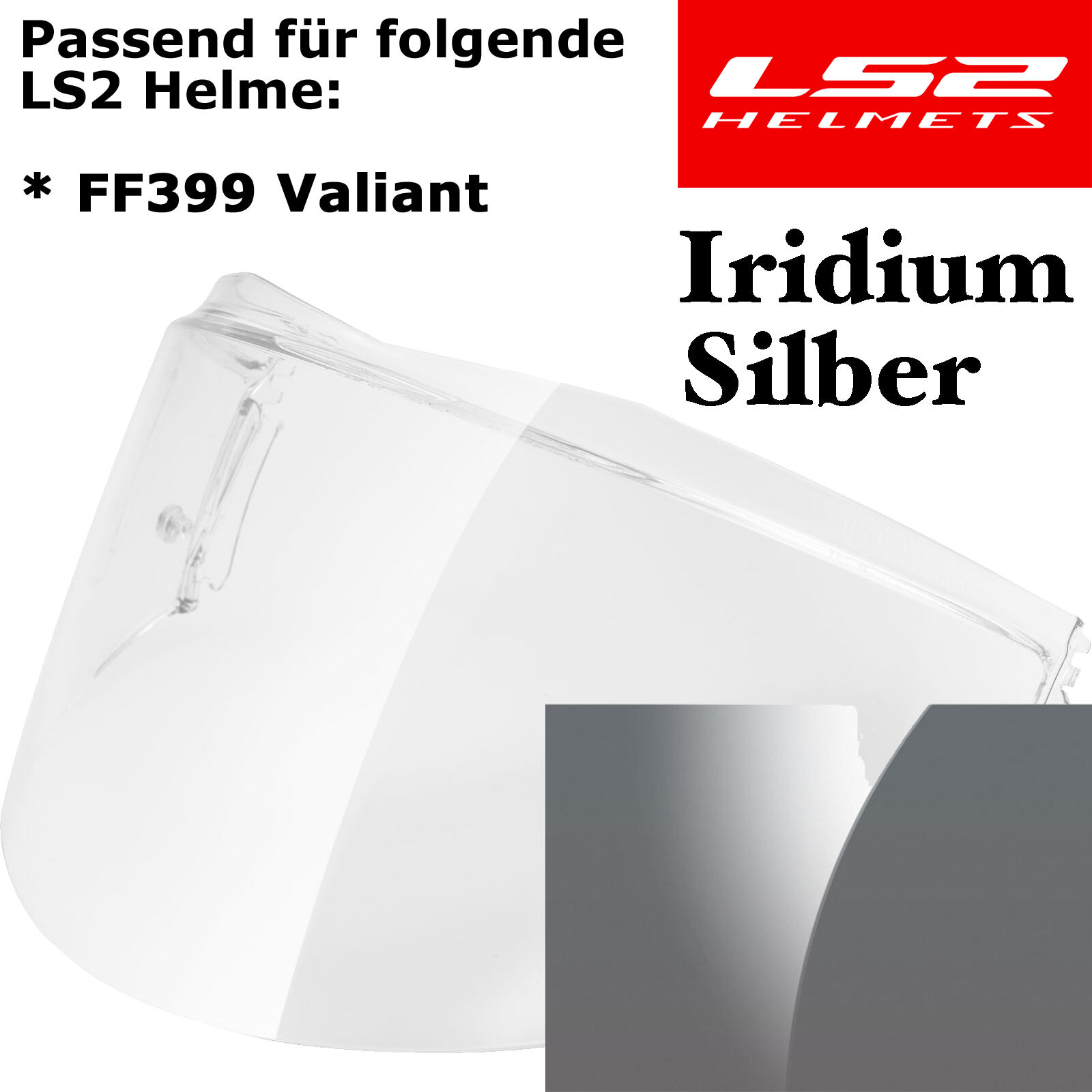 LS2 Visier für FF399 iridium silber