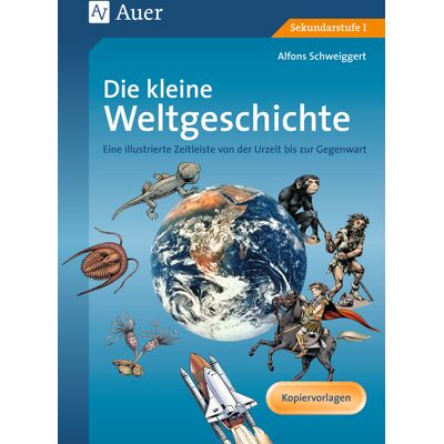 Auer Verlag Die kleine Weltgeschichte Auer Verlag Die kleine Weltgeschichte