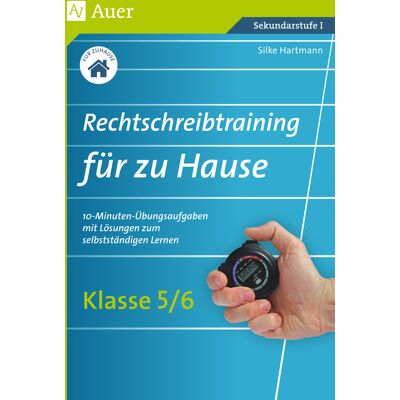 Auer Verlag Rechtschreibtraining für zu Hause Klassen 5/6 Auer Verlag Rechtschreibtraining für zu Hause Klassen 5/6