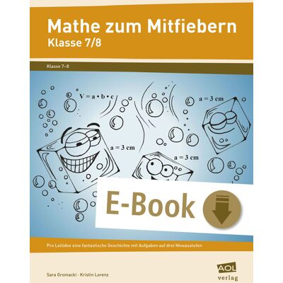 scolix (AOL-Verlag) Mathe zum Mitfiebern - Klasse 7/8 scolix (AOL-Verlag) Mathe zum Mitfiebern - Klasse 7/8