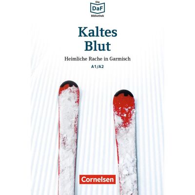 Cornelsen Scriptor Die DaF-Bibliothek / A1/A2 - Kaltes Blut Cornelsen Scriptor Die DaF-Bibliothek / A1/A2 - Kaltes Blut