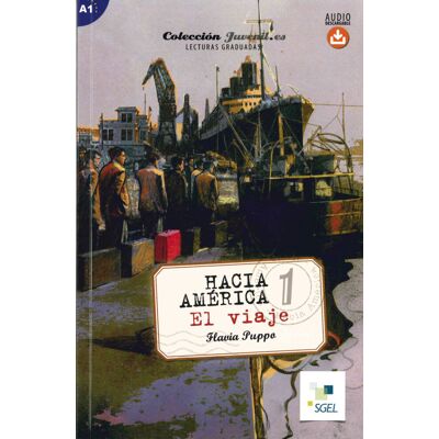 Hueber Hacia América 1: El viaje. Lektüre mit Hördateien als Download Hueber Hacia América 1: El viaje. Lektüre mit Hördateien als Download