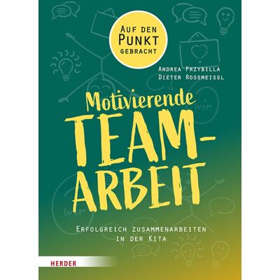 Herder Motivierende Teamarbeit Herder Motivierende Teamarbeit