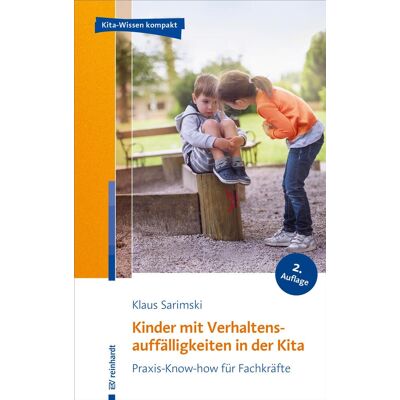 Reinhardt Verlag Kinder mit Verhaltensauffälligkeiten in der Kita Reinhardt Verlag Kinder mit Verhaltensauffälligkeiten in der Kita