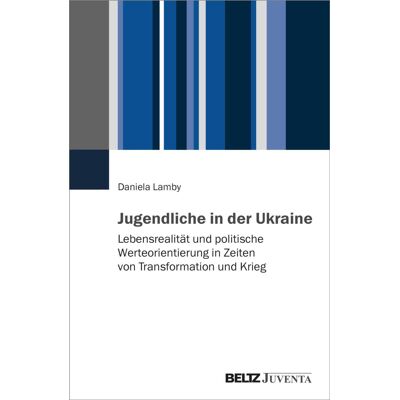 beltz verlag Jugendliche in der Ukraine beltz verlag Jugendliche in der Ukraine