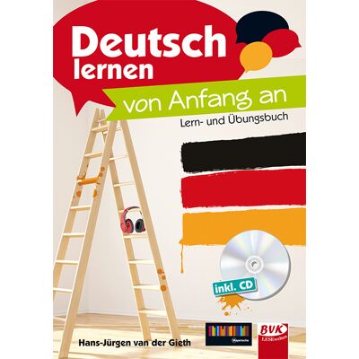 BVK Buch Verlag Kempen Deutsch lernen – von Anfang an BVK Buch Verlag Kempen Deutsch lernen – von Anfang an