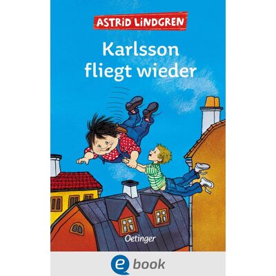 Oetinger Karlsson vom Dach 2. Karlsson fliegt wieder Oetinger Karlsson vom Dach 2. Karlsson fliegt wieder