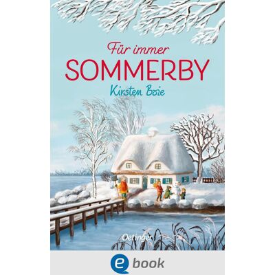 Oetinger Sommerby 3. Für immer Sommerby Oetinger Sommerby 3. Für immer Sommerby