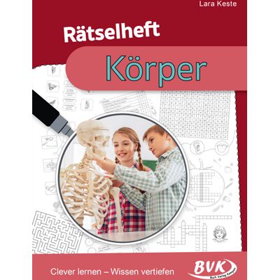 BVK Buch Verlag Kempen Rätselheft Körper BVK Buch Verlag Kempen Rätselheft Körper
