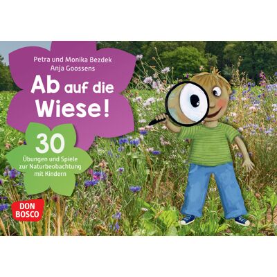 Don Bosco Ab auf die Wiese! Don Bosco Ab auf die Wiese!