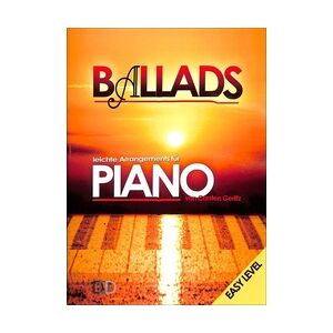 Ballads Leichte Arrangements für Piano