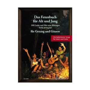 Schott Das Fetenbuch fuer Alt und Jung für Gitarre