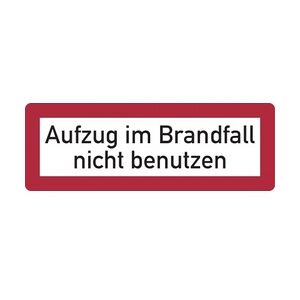 Brandschutzzeichen, Aufzug im Brandfall nicht benutzen - DIN 4066 - 210x74 mm Folie selbstklebend