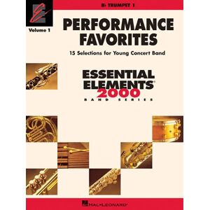 Hal Leonard Corp - GEBRAUCHT Performance Favorites, Vol. 1 - Trumpet 1: Correlates with Book 2 of Essential Elements for Band: Correlates With Book 2 of the Essential Elements 2000 Band Method - Preis vom 01.12.2023 06:08:48 h