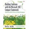 Dan Fox - GEBRAUCHT Building Solutions with the Microsoft .Net Compact Framework: Architecture and Best Practices for Mobile Development - Preis vom 27.03.2024 06:01:49 h