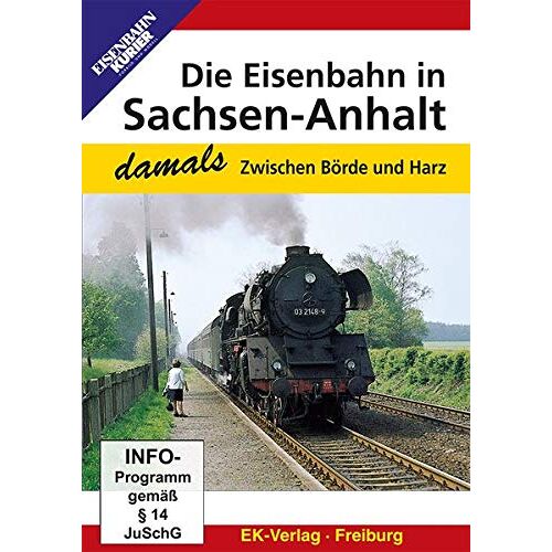 - GEBRAUCHT Die Eisenbahn in Sachsen-Anhalt - damals: Zwischen Börde und Harz - Preis vom 16.02.2024 05:58:47 h