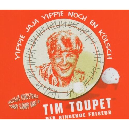 Tim Toupet - GEBRAUCHT Yippie Jaja Yippie Noch en Koelsch [MAXI-CD] - Preis vom 28.09.2022 04:31:28 h