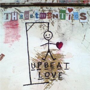 Threatmantics - GEBRAUCHT Upbeat Love - Preis vom 04.05.2024 04:57:19 h