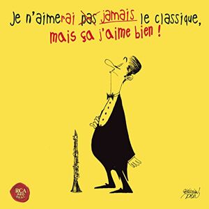 Various - GEBRAUCHT Je N'aimerai Jamais Le Classique, Mais a J'aime B - Preis vom 04.05.2024 04:57:19 h