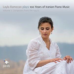 Layla Ramezan - GEBRAUCHT 100 Years Of Iranian Piano Music - Preis vom 06.05.2024 04:58:55 h