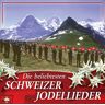 Various - GEBRAUCHT Die Beliebtesten Schweizer Jodellieder (30 Jodler) - Preis vom 28.03.2024 06:04:05 h