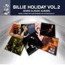 Billie Holiday - GEBRAUCHT 7 Classic Albums 2 - Preis vom 28.03.2024 06:04:05 h