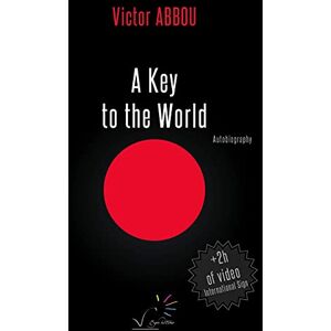 Victor Abbou - GEBRAUCHT A Key to the World: 2019 - Preis vom 05.05.2024 04:53:23 h