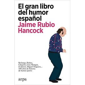 Jaime Rubio Hancock - GEBRAUCHT El gran libro del humor español - Preis vom 05.05.2024 04:53:23 h