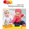 GEBRAUCHT Meine erste Babyausstattung - Preis vom 28.03.2024 06:04:05 h