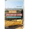 klenk in israel sprechen die steine