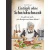 Elisabeth Bangert - GEBRAUCHT Eintöpfe ohne Schnickschnack: Es gibt sie noch, die Rezepte aus Omas Küche - Preis vom 18.04.2024 05:05:10 h