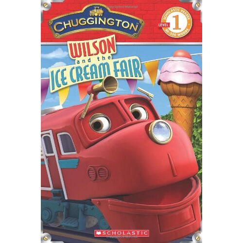 Mara Conlon - GEBRAUCHT Chuggington: Wilson and the Ice Cream Fair (Scholastic Reader Chuggington - Level 1) - Preis vom 13.03.2023 06:09:03 h