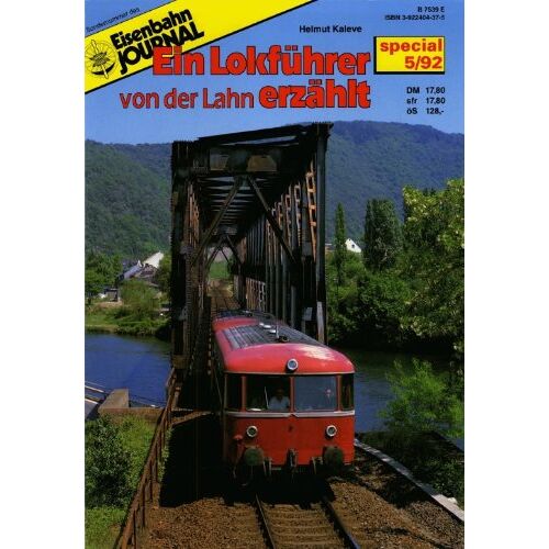 Helmut Kaleve - GEBRAUCHT Eisenbahn Journal - Ein Lokführer von der Lahn erzählt - Preis vom 15.04.2024 05:04:46 h