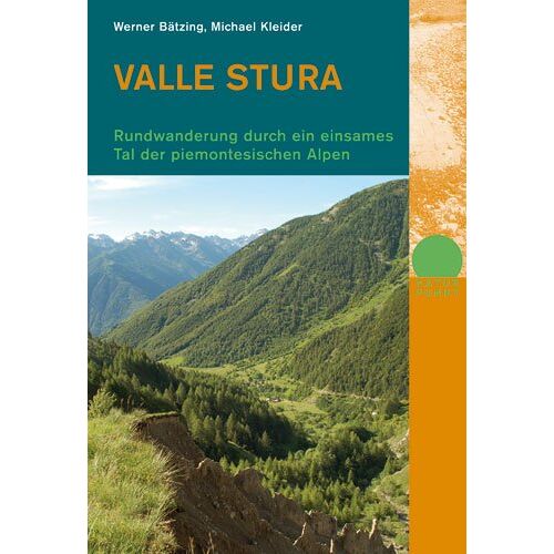 Werner Bätzing – GEBRAUCHT Valle Stura: Rundwanderung durch ein einsames Tal der piemontesischen Alpen – Preis vom 04.01.2024 05:57:39 h