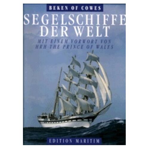 Beken of Cowes - GEBRAUCHT Segelschiffe der Welt - Preis vom 19.04.2024 05:01:45 h
