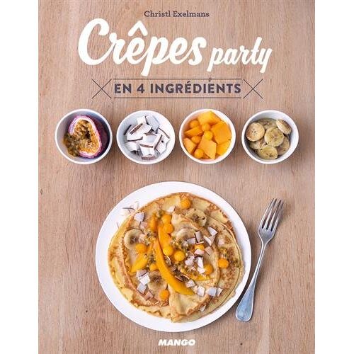 – GEBRAUCHT Crêpes party en 4 ingrédients – Preis vom 08.01.2024 05:55:10 h