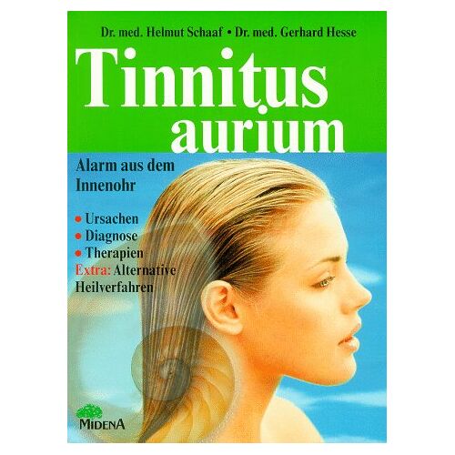 Helmut Schaaf – GEBRAUCHT Tinnitus aurium. Alarm aus dem Innenohr – Preis vom 08.01.2024 05:55:10 h
