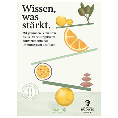 Johanna Budwig-Stiftung – GEBRAUCHT Wissen, was stärkt: Mit gesunden Fettsäuren die Selbstheilungskräfte bei Entzündungen aktivieren und das Immunsystem kräftigen. Mit 50 Budwig-Rezepten – Preis vom 08.01.2024 05:55:10 h