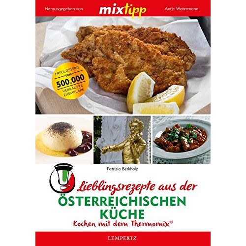 Patrizia Berkholz – GEBRAUCHT mixtipp: Lieblingsrezepte aus der österreichischen Küche: Kochen mit dem Thermomix® – Preis vom 06.01.2024 05:57:12 h