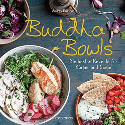 Audrey Cosson – GEBRAUCHT Buddha Bowls – die besten Rezepte für Körper und Seele: ausgewogen, lecker, vollwertig: 35 Variationen mit Fleisch, Fisch und Gemüse. Vegetarisch, vegan. Pikant oder süß – Preis vom 08.01.2024 05:55:10 h