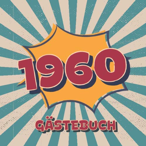 Visufactum Gästebücher – GEBRAUCHT 1960 Gästebuch: Retro Style Geburtstags Party Gäste Buch für Familie und Freunde um Wünsche und Mitteilungen einzutragen   100 Seiten   Vol 3 – Preis vom 03.01.2024 05:51:59 h