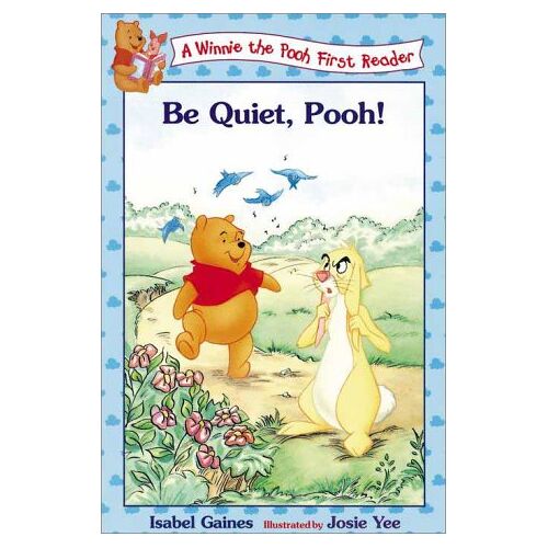 – GEBRAUCHT Be Quiet, Pooh (Winnie the Pooh First Readers) – Preis vom 07.01.2024 05:53:54 h