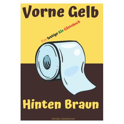 Geniale Gästebücher – GEBRAUCHT KLO Gästebuch: – das witzige Buch für alle Badezimmer Gäste   Geschenk zum Einzug und für Paare, die zusammenziehen – Preis vom 04.01.2024 05:57:39 h