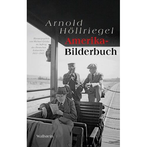 Arnold Höllriegel – GEBRAUCHT Amerika-Bilderbuch – Preis vom 07.01.2024 05:53:54 h