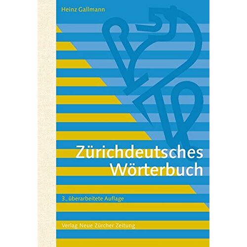 Heinz Gallmann - GEBRAUCHT Zürichdeutsches Wörterbuch - Preis vom 12.03.2023 06:11:34 h