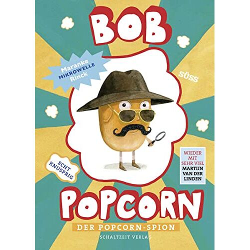 Maranke Rinck - GEBRAUCHT Bob Popcorn: Der Popcorn-Spion (Die Abenteuer von Bob Popcorn) - Preis vom 27.01.2023 06:19:02 h