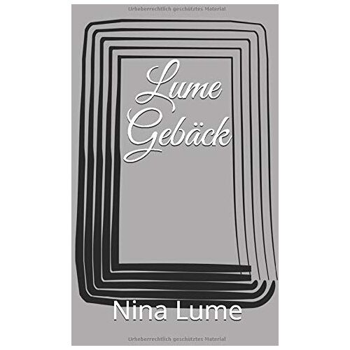 Nina Lume – GEBRAUCHT Lume Gebäck – Preis vom 08.01.2024 05:55:10 h