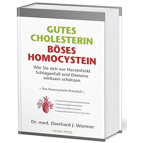 Wormer, Eberhard J. – GEBRAUCHT GUTES CHOLESTERIN – BÖSES HOMOCYSTEIN: Wie Sie sich vor Herzinfarkt, Schlaganfall und Demenz wirksam schützen. Die wirklichen Ursachen der Arteriosklerose . – Preis vom 08.01.2024 05:55:10 h