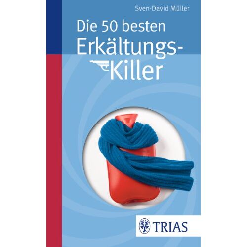 Sven-David Müller – GEBRAUCHT Die 50 besten Erkältungs-Killer – Preis vom 08.01.2024 05:55:10 h