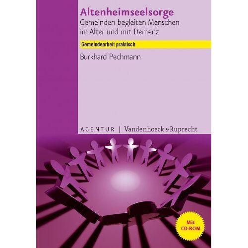 Burkhard Pechmann – GEBRAUCHT Altenheimseelsorge: Gemeinden begleiten Menschen im Alter und mit Demenz (Gemeindearbeit praktisch, Bd. 4) – Preis vom 08.01.2024 05:55:10 h